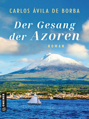 cover image of Der Gesang der Azoren